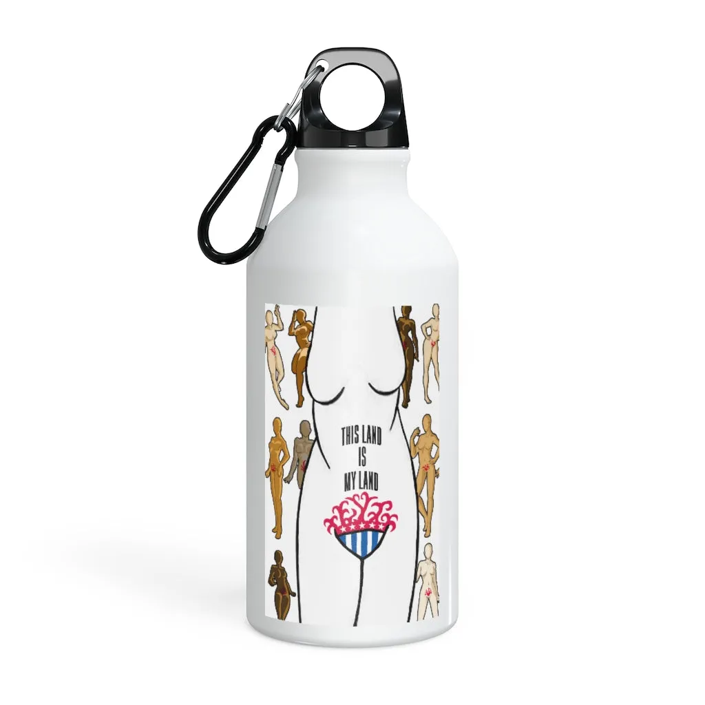 Affirmation Feminist pro choice Oregon Sport bottle 13.5oz -  This Land Is My Land